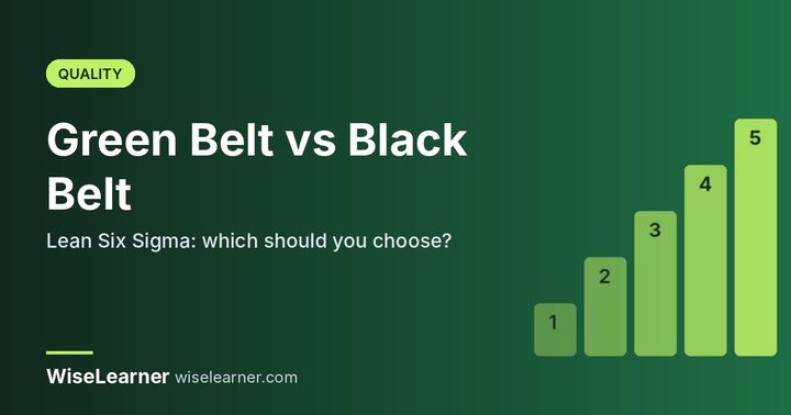 Lean Six Sigma Green Belt vs Black Belt: Which Should You Choose?